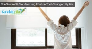 The-Simple-10-Step-Morning-Routine-That-Changed-My-Life