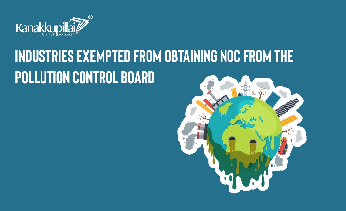 Industries Exempted From Obtaining NOC From The Pollution Control Board