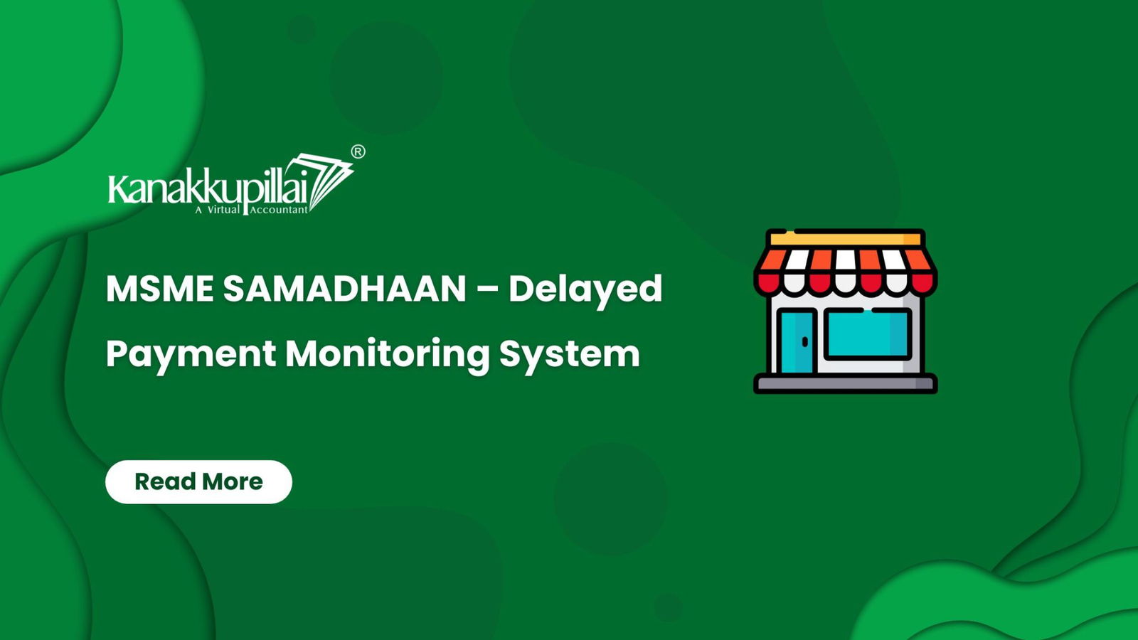 MSME SAMADHAAN – Delayed Payment Monitoring System